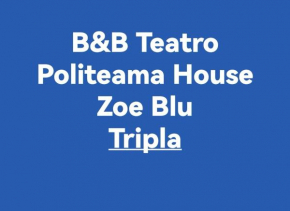 B&B Teatro Politeama House Zoe Blu